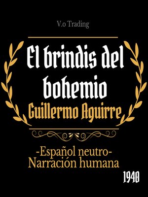 El brindis del bohemio - Audiobook